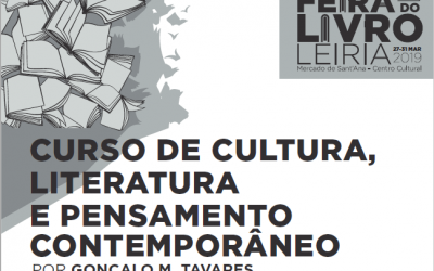 De 29 a 31 de março na Biblioteca Municipal Afonso Lopes Vieira com Gonçalo M. Tavares