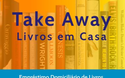 “Take Away – Livros em Casa” Biblioteca Escolar Dr. Correia Mateus