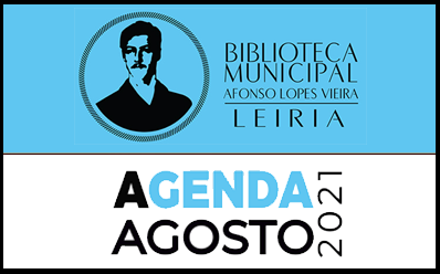 Agenda Cultural de agosto da Biblioteca Municipal Afonso Lopes Vieira