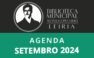 Agenda Cultural de setembro da Biblioteca Municipal Afonso Lopes Vieira