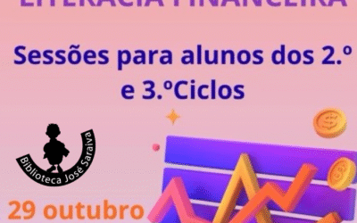 Literacia Financeira na Biblioteca José Saraiva