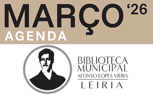 Agenda Cultural de março de 2026 da Biblioteca Municipal Afonso Lopes Vieira