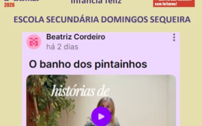 Histórias de infância de familiares dos alunos da E. S. Domingos Sequeira