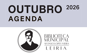 Agenda Cultural de Outubro de 2026 da Biblioteca Municipal Afonso Lopes Vieira